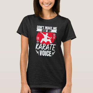 Karate-Schwarzgurt-Gi-Uniform Bring mich nicht daz T-Shirt