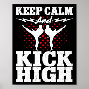 Karate-Schwarzgurt-Gi-Uniform Keep Calm And Kick H Poster