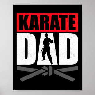 Karate-Vater Karateka Selbstverteidigungskämpfer Poster