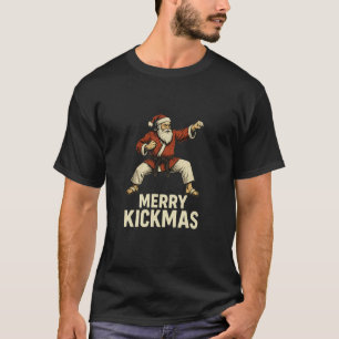 Karate Weihnachtsmann Weihnachten Frohe Kickmas Ma T-Shirt