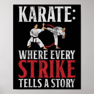 Karate, wo jeder Schlag eine Geschichte erzählt Ka Poster
