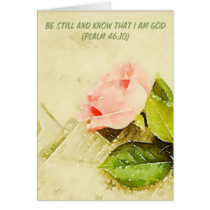 Kardieren Sie rosa Rose Psalm-, den46:10 noch ist