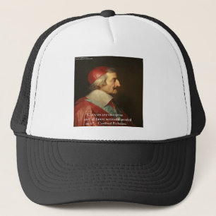 Kardinal Richelieu Erfolgsquote Truckerkappe
