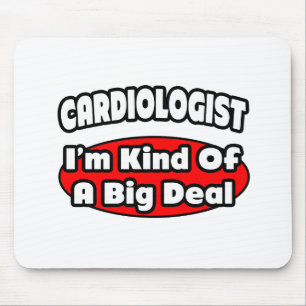 Kardiologe... Big Deal Mousepad
