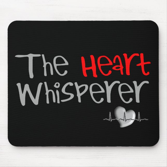 Kardiologen-Geschenke "der HerzWhisperer " Mousepad (Vorne)
