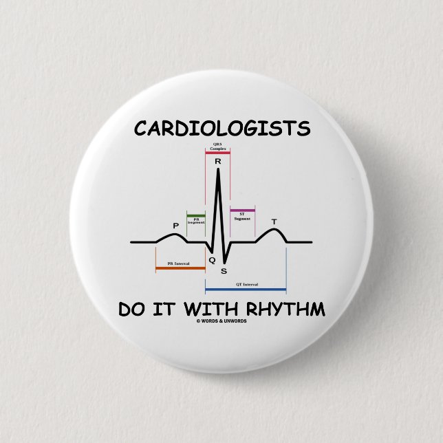 Kardiologen tun es mit Rhythmus (EKG/EKG) Button (Vorderseite)