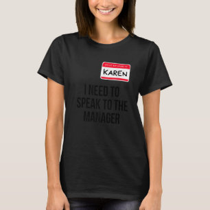 Karen Halloween-Kostüm, das ich mit dem MAA sprech T-Shirt