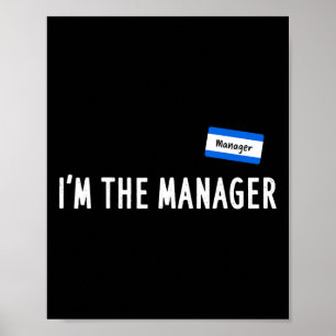 Karen Halloween-Kostüm - Ich bin der Manager, der Poster