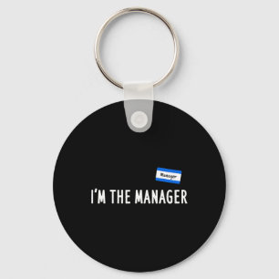 Karen Halloween-Kostüm - Ich bin der Manager, der Schlüsselanhänger