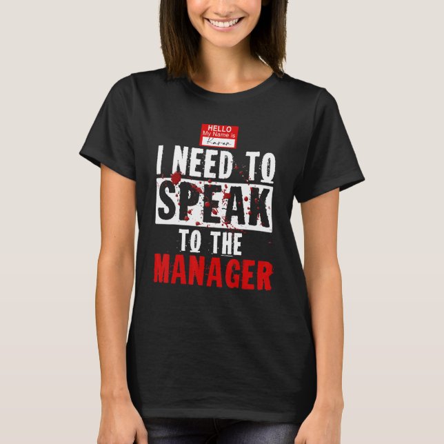 Karen Halloween-Kostüm muss ich mit dem Mann sprec T-Shirt (Vorderseite)