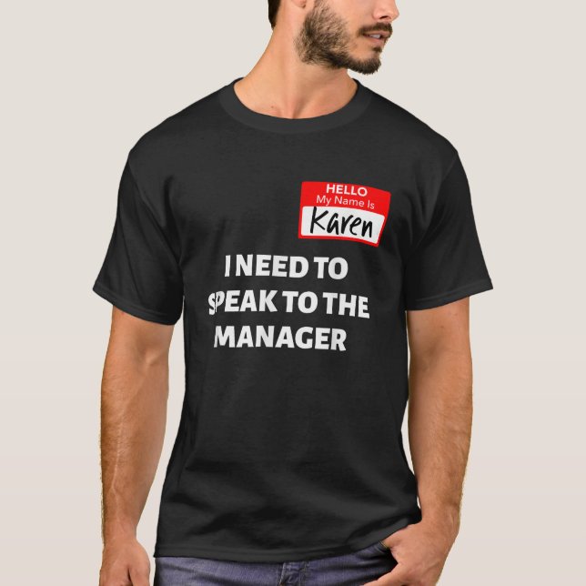 Karen Halloween Kostümvortrag mit dem Manager Sayi T-Shirt (Vorderseite)