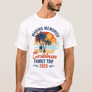 Karibik Familienurlaub 2025 Erinnerungen Tog T-Shirt
