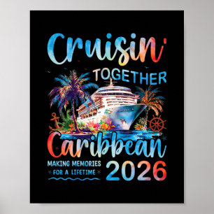 Karibik Kreuzfahrt 2026 Familienurlaub Cruisin 'To Poster
