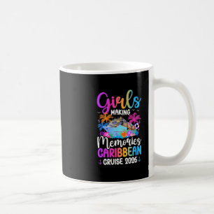Karibik-Kreuzfahrt 2026 Girls Cruising Erinnerunge Kaffeetasse