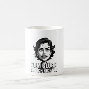 Karikatur mit „Zum Glück…“-Zitat Kaffeetasse