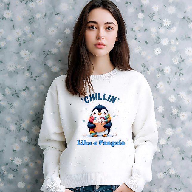 Karikaturenpinguin, Chillin wie ein Pinguin Winter Sweatshirt (Cartoonish Penguin, Chillin Like a Penguin Winter Sweatshirt)
