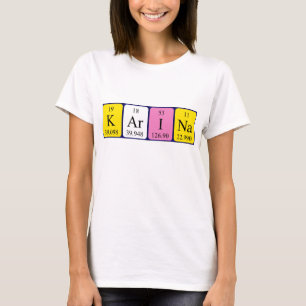 Karina Namen-Shirt periodischer Tabelle T-Shirt