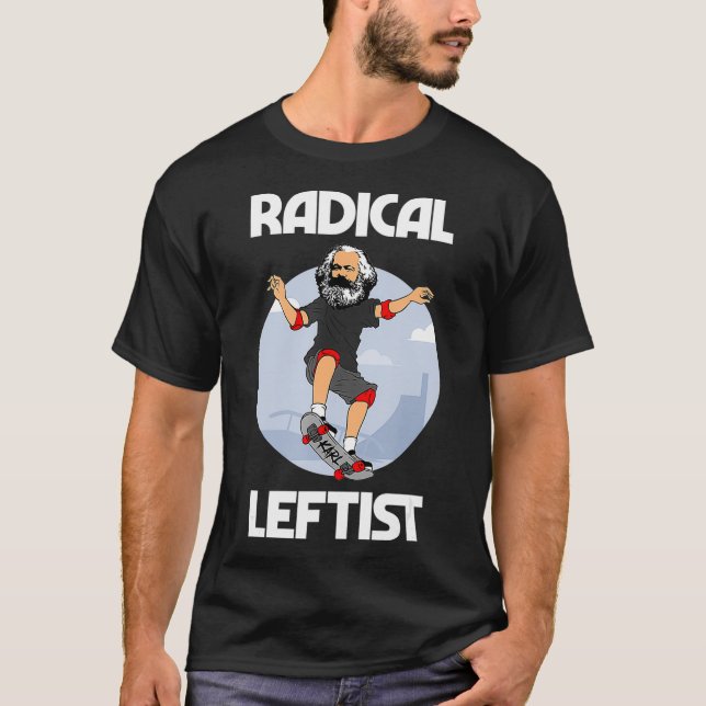Karl Marx Skateboarding Radical Leftist Funny T-Shirt (Vorderseite)