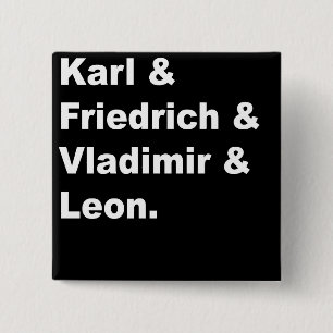 Karl u. Friedrich u. Vladimir u. Leon Button