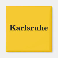 Karlsruhe Magnet Schild Gold Gleb