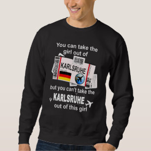 Karlsruher Boarding Pass - Karlsruhe Girl - Karlsr Sweatshirt