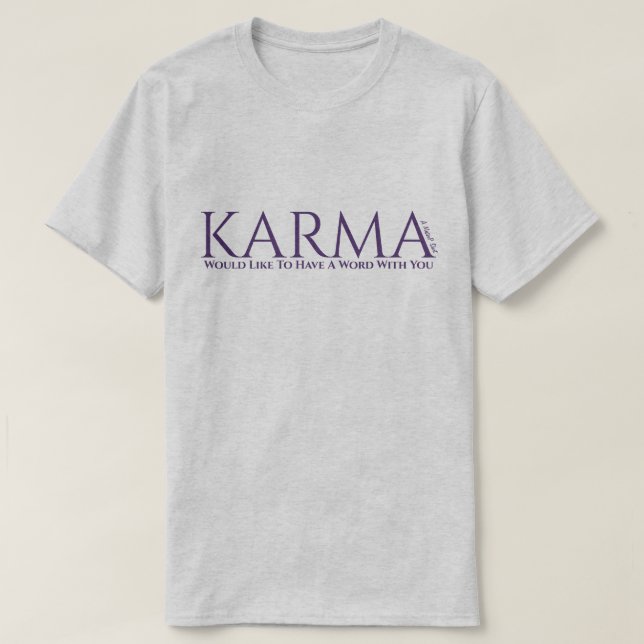 Karma (2) - A MisterP-Shirt T-Shirt (Design vorne)