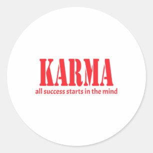 Karma alle Erfolge beginnen im Mind-Aufkleber Runder Aufkleber