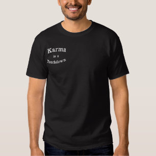 Karma Football Zitat Stickerei für Bekleidung Besticktes T-Shirt