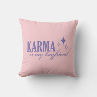 Karma is My Boyfriend Kissen
