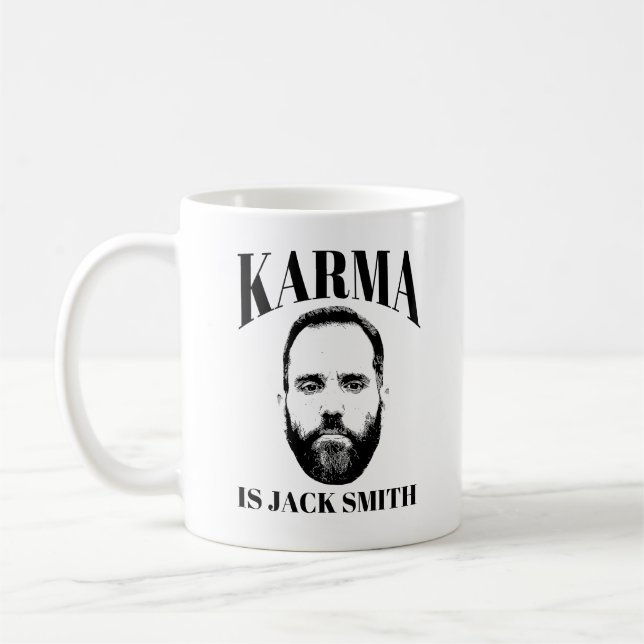 Karma ist Jack Smith Kaffeetasse (Links)