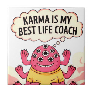 Karma ist mein bester Lebensberater Fliese