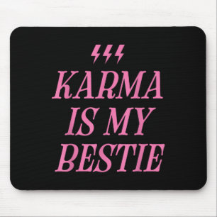 Karma ist mein Bestie Shirt Funny Pink Lightning B Mousepad