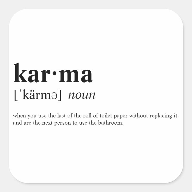 Karma Quadratischer Aufkleber (Vorderseite)
