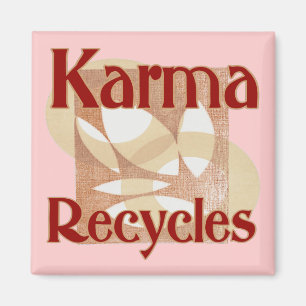 Karma recycelt magnet