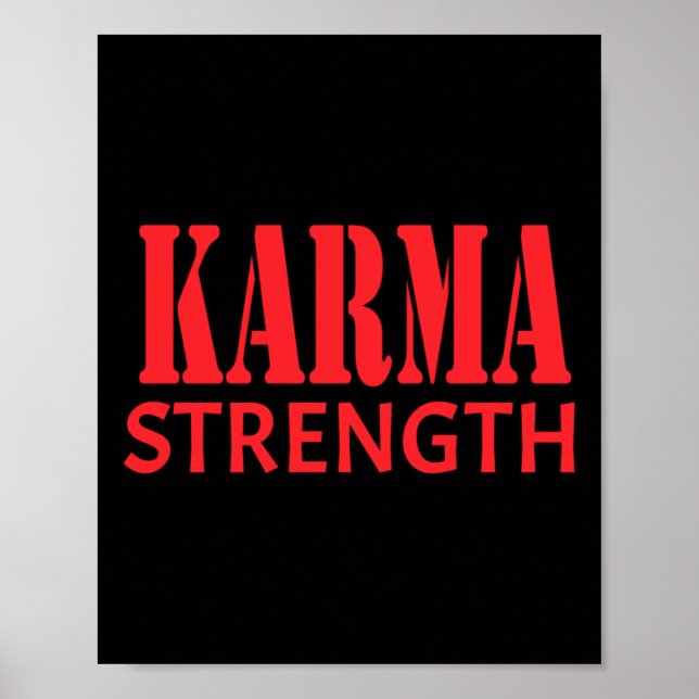 Karma Strength Sticker Poster (Vorne)