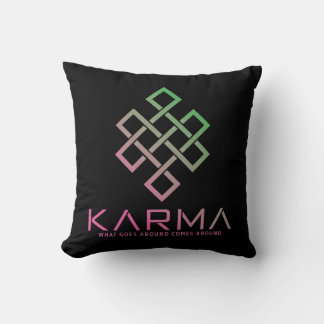 Karma - Was um sich herum kommt Kissen
