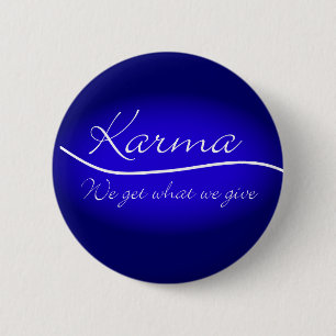 Karma - wir erhalten, was wir geben button