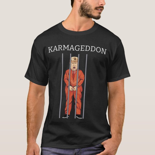 KARMAGEDDON: Trump im Gefängnis Orange Jumpsuit Fu T-Shirt (Vorderseite)
