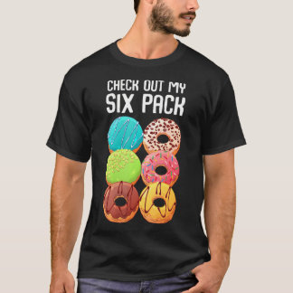 Karo aus meinem Sixpack Donut Funny Gym T-Shirt