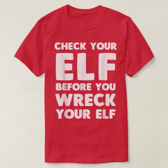Karo deinen Elf, bevor du deinen T - Shirt verwüst (Design vorne)