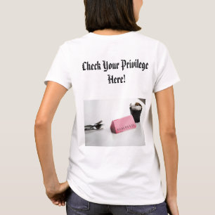 Karo hier dein Privileg! T-Shirt
