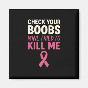 Karo Ihr Brust Funny Breast Cancer Pink Magnet