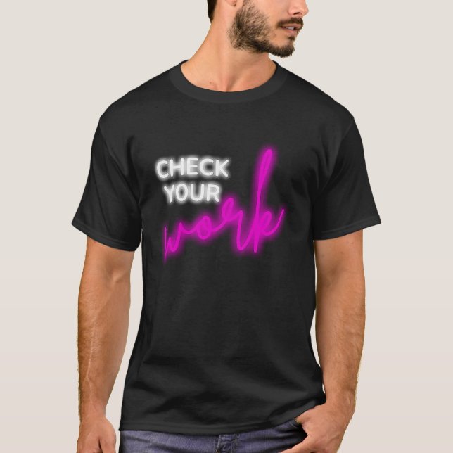 Karo Ihrer Arbeit T-Shirt (Vorderseite)