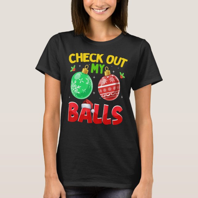 Karo in meinen Ballen, dreckige Weihnachten für Me T-Shirt (Vorderseite)
