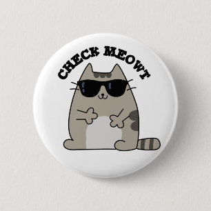 Karo Meowt Funny Cool Cat Pub Button