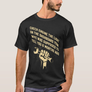 Karo Motor Ehefrau soll Ihnen 6 Monate vor T-Shirt