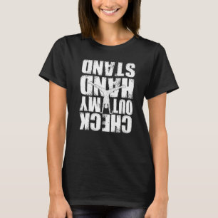 Karo Out My Handstand Gymnast Gymnastik T-Shirt