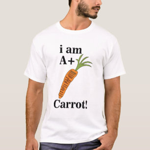 Karotte ich bin A+ Lustige Karotte T-Shirt