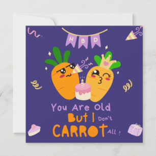 Karotten-Wortspiel Geburtstag - Lustig Happy Birth Karte