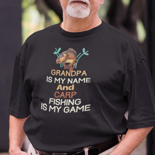 Karpfenfischer Großvater T-Shirt (Grandpa is My Name and Carp Fishing is My Game T-Shirt)